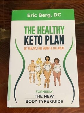 Eric Berg The Healthy Keto Plan - White & Green Cover